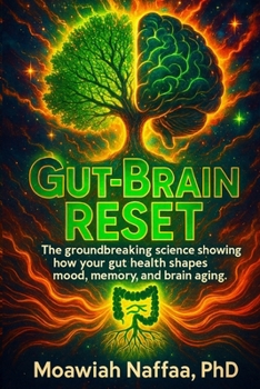 Paperback Gut-Brain Reset: The groundbreaking science showing how your gut health shapes mood, memory, and brain aging Book