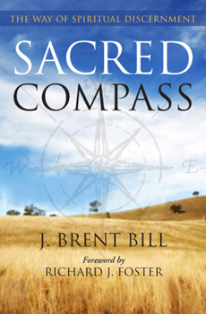 Paperback Sacred Compass: The Way of Spiritual Discernment Book