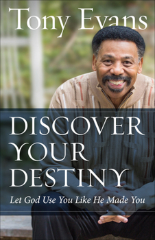 Paperback Discover Your Destiny: Let God Use You Like He Made You Book