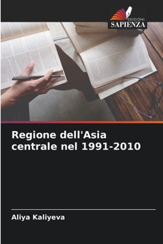 Paperback Regione dell'Asia centrale nel 1991-2010 [Italian] Book