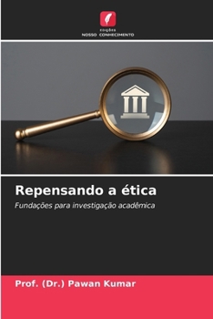 Repensando a ética