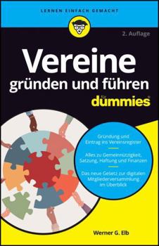 Paperback Vereine Gründen Und Führen Für Dummies [German] Book