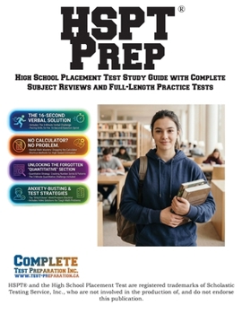 Paperback HSPT Prep: High School Placement Test Study Guide with Complete Subject Reviews and Full-Length Practice Tests Book