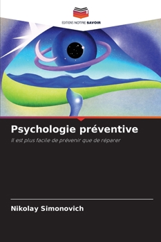 Paperback Psychologie préventive [French] Book