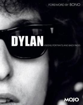 Hardcover Dylan: Visions, Portraits, & Back Pages Book