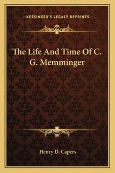 The Life and Times of C. G. Memminger