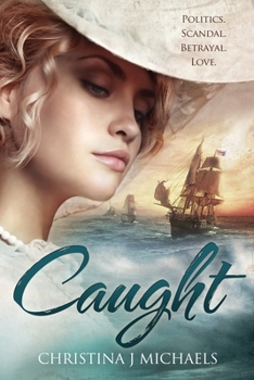 Paperback Caught: A Historical Romance Book