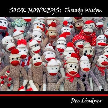 Paperback Sock Monkeys: Thready Wisdom Book