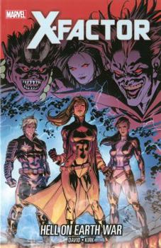 X-Factor, Vol. 20: Hell on Earth War - Book  of the X-Factor (2005) (Single Issues)