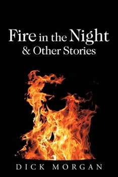 Paperback Fire in the Night & Other Stories Book