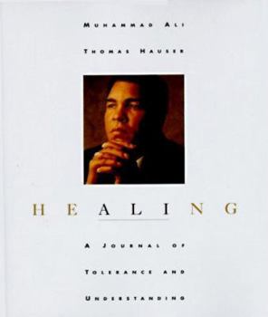 Hardcover Healing: A Journey of Tolerance and Understanding Book