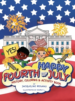 Hardcover Happy Fourth of July History, Coloring, & Activity Book