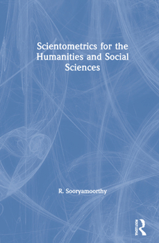 Hardcover Scientometrics for the Humanities and Social Sciences Book