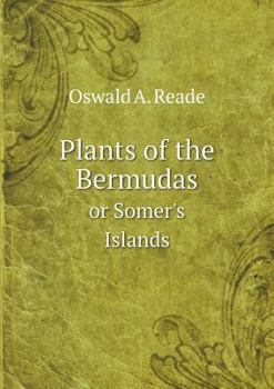 Paperback Plants of the Bermudas or Somer's Islands Book