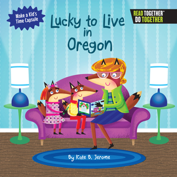 Hardcover Lucky to Live in Oregon Book