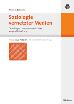 Paperback Soziologie vernetzter Medien [German] Book