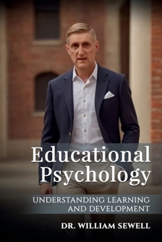 Paperback Educational Psychology: Understanding Learning and Development Book