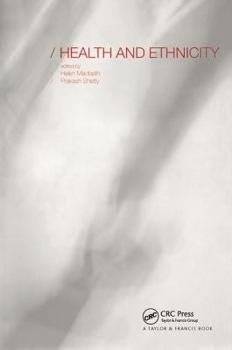 Health and Ethnicity (Symposia of the Society for the Study of Human Biology)