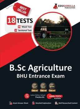 Paperback EduGorilla B.Sc Agriculture Entrance Exam 2023 (BHU) - 8 Mock Tests and 10 Sectional Tests (1900 Solved Objective Questions) with Free Access to Onlin Book