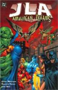JLA Vol. 2: American Dreams - Book #2 of the JLA