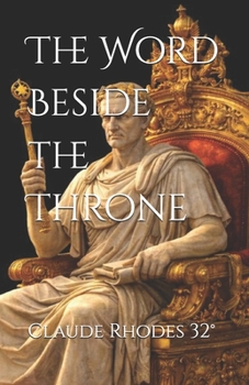 Paperback The Word Beside the Throne Book