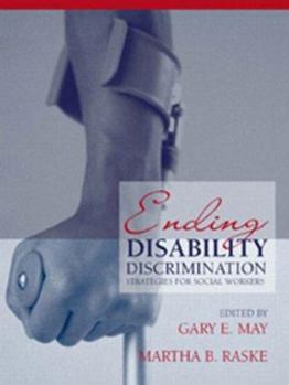 Paperback Ending Disability Discrimination: Strategies for Social Workers Book