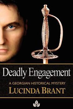 Paperback Deadly Engagement: A Georgian Historical Mystery Book