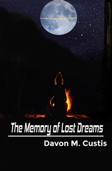 Paperback The Memory of Lost Dreams Book