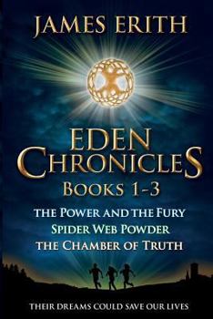 Eden Chronicles Books 1-3 - Book  of the Eden Chronicles
