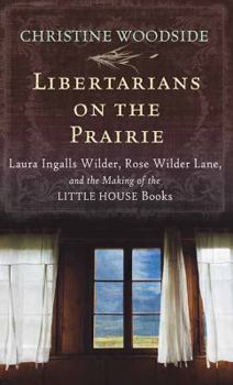 Library Binding Libertarians on the Prairie [Large Print] Book