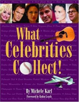 Hardcover What Celebrities Collect! Book