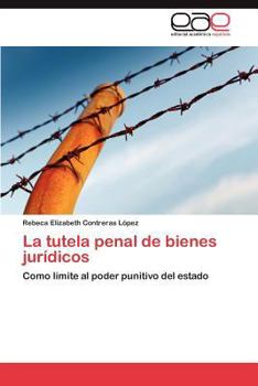 Paperback La tutela penal de bienes jurídicos [Spanish] Book