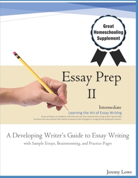 Paperback Essay Prep 2: A Developing Writer's Guide to Essay Writing Book