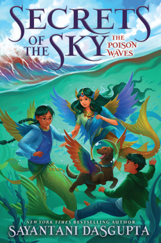 Hardcover The Poison Waves (Secrets of the Sky #2) Book