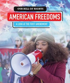 Paperback American Freedoms: A Look at the First Amendment Book