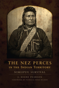 Paperback The Nez Perces in the Indian Territory: Nimiipuu Survival Book