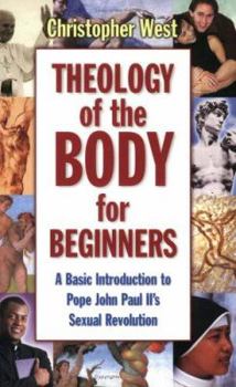 Paperback Theology of the Body for Beginners Book