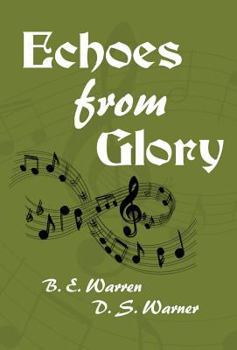 Hardcover Echoes from Glory Book