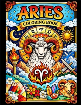 Star Signs & Soul - Aries (STAR SIGNS & SOUL The Zodiac Colouring Collection)