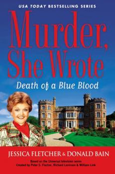Hardcover Murder, She Wrote: Death of a Blue Blood Book