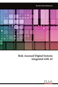 Paperback Risk-Assessed Digital Systems integrated with AI Book