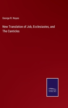 Hardcover New Translation of Job, Ecclesiastes, and The Canticles Book