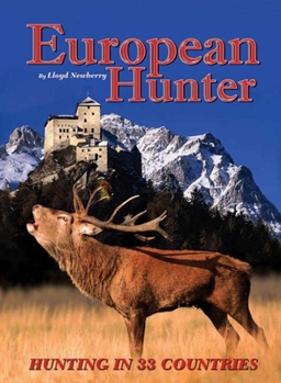 Hardcover European Hunter: Hunting in 33 Countries Book