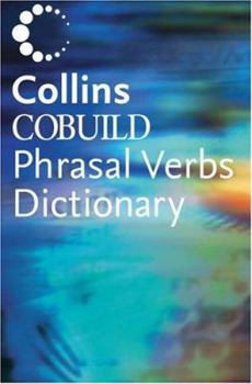 Paperback Collins Cobuild Dictionary of Phrasal Verbs Book