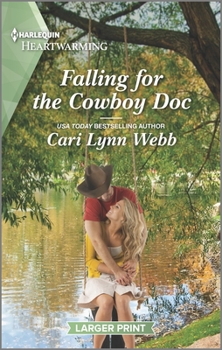 Mass Market Paperback Falling for the Cowboy Doc: A Clean and Uplifting Romance [Large Print] Book