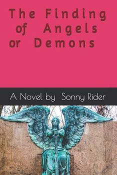 Paperback The Finding of Angels or Demons Book