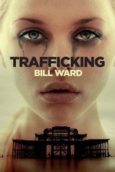 Paperback Trafficking: (Powell, Book 1) Book