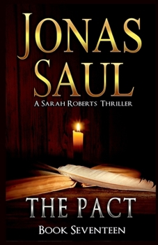 The Pact - Book #17 of the Sarah Roberts