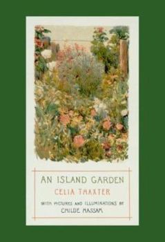 Hardcover An Island Garden, with Pictures and Illuminations By Childe Hassam (GARDENING, NATURE, NEW HAMPSHIRE) Book