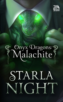Dragon VIP: Malachite (7 Virgin Brides for 7 Weredragon Billionaires, #1) - Book #1 of the 7 Virgin Brides for 7 Weredragon Billionaires